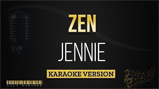 Download lagu JENNIE - ZEN (Karaoke Version) mp3