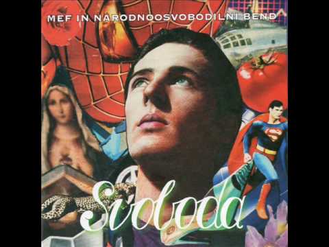 Drago Mislej Mef - Svoboda