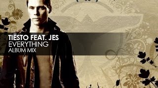 Tiësto featuring JES - Everything