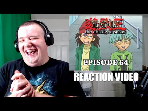 YGOTAS Episode 64 - Reaction Video