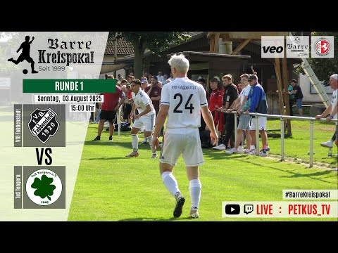 Barre Kreispokal 2025 – Runde 1 | VfB Fabbenstedt vs. TuS Tengern | Livestream