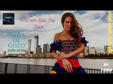 Vida De Gozo by Panna/Latin Pop Music/Tuesday Treat/Life of Joy/Panna/PMYT Channel/Spanish Music