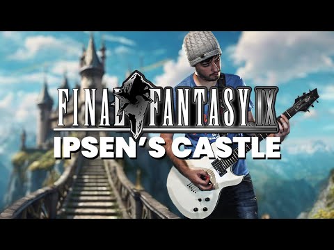 Final Fantasy IX - Ipsen's Castle | Epic Rock Cover by Rod Herold