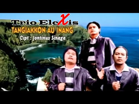 TANGIANGKON AU INANG||TRIO ELEXIS||LAGU BATAK TERBARU