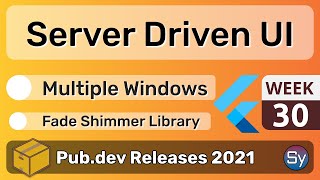 Download the video "Flutter Server Driven UI, Multiple Windows & Co. 30 - PUB.DEV RELEASES 2021"