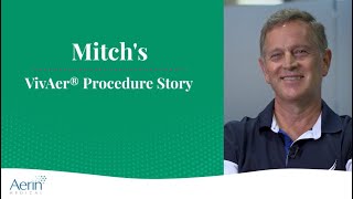 VivAer Patient Testimonial | Mitch