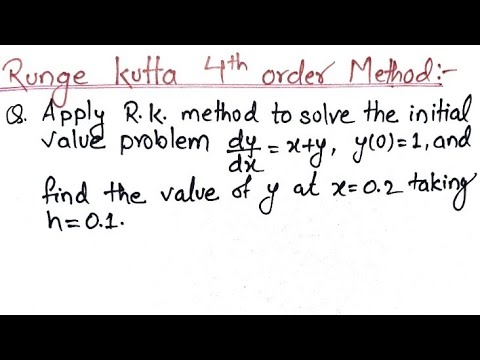 Runge kutta method of 4th order || Runge kutta method numerical methods