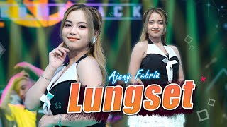 Download lagu AJENG FEBRIA - LUNGSET | NIRWANA LIVE MUSIC | Sun sembur esem iki, Masio tah udan njero ati mp3