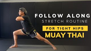 FOLLOW ALONG Stretching Routine for Muay Thai and Kickboxing