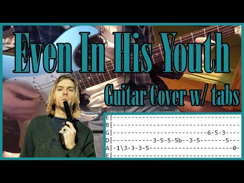 Even in his youth - Nirvana