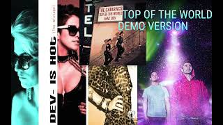 The Cataracs - Top Of The World ft. DEV (ORIGINAL DEMO - SNIPPET) (2011)