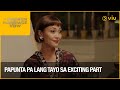 Papunta Pa Lang Tayo Sa Exciting Part | The Broken Marriage Vow | Viu