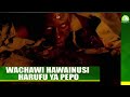 WACHAWI HAWAINUSI HARUFU YA PEPO