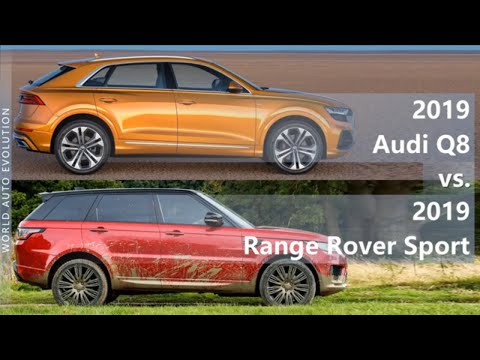 2019 Audi Q8 vs 2019 Range Rover Sport (technical comparison)