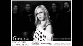 6TH AWAKENING - Psycho Path - TMINA Records 2012.wmv