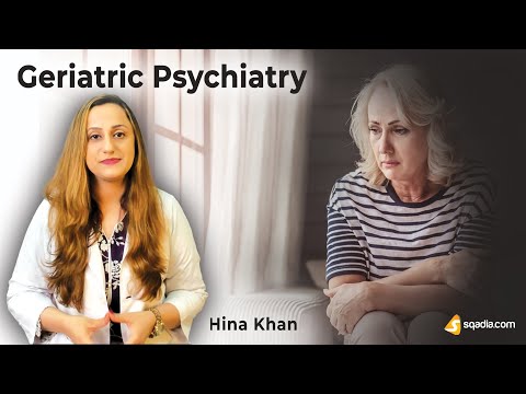 Geriatric Psychiatry | Introduction