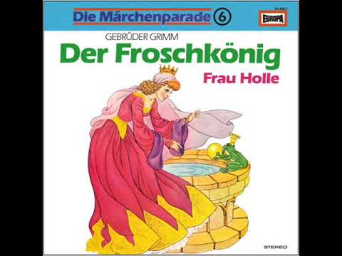 Der Froschkönig  (Die Märchenparade)