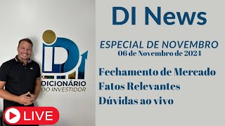 DI News, Especial de Novembro, 06 de novembro