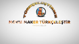 Movie Maker Türkçe Yapma 2020 Movie Maker Dil De