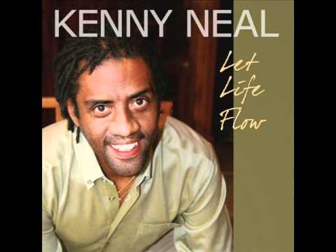 Kenny Neal - You've Got To Hurt Before You Heal