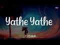 𝗬𝗮𝘁𝗵𝗲 𝗬𝗮𝘁𝗵𝗲 (Lyrics) - G. V. Prakash | Dhanush | Aadukalam /\ #YatheYathe