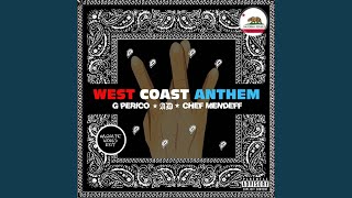 West Coast Anthem (Remix)