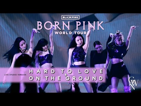 BLACKPINK - Hard To Love / On The Ground (ROSÉ Solo) (Live Studio Version) [Born Pink Tour]