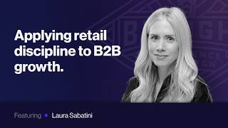 Applying retail discipline to B2B growth - Laura Sabatini, Ecommerce & Marketing Director, LKQ ECP