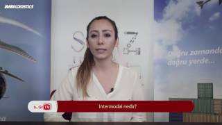 Intermodal Nedir? Cevap Logi TV'de...