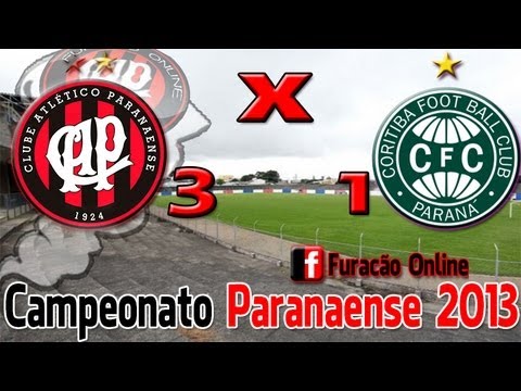 Atlético Paranaense 3 x 1 Coritiba - Campeonato Paranaense 2013 - 2º Turno