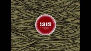 Isis - In The Absence Of Truth - 02 - Not in Rivers, But in Drops