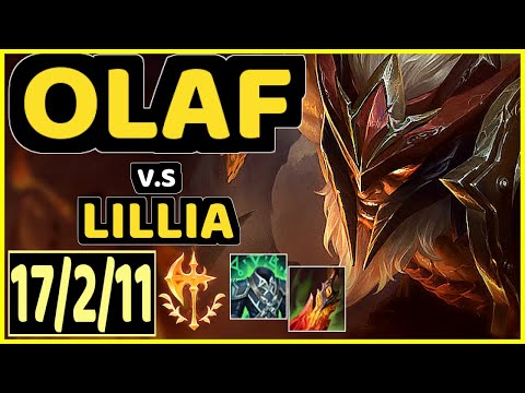 DJOKO (OLAF) vs LILLIA - 17/2/11 KDA JUNGLE GAMEPLAY - EUW Ranked DIAMOND