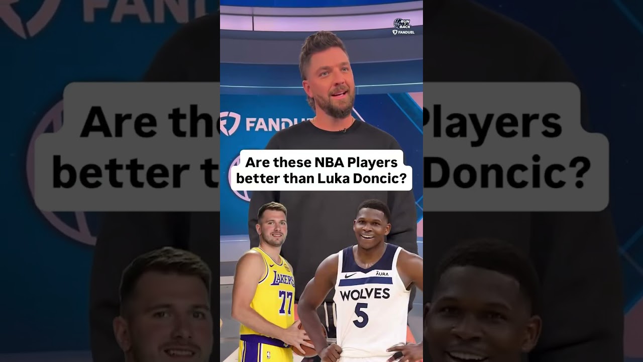 Chandler, Are these Players BETTER than Luka Doncic?