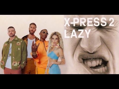 Mashup: Stay Lazy (Calvin Harris / X-Press 2)