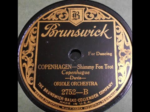 "Copenhagen" Russo & Fio Rito's Oriole Orchestra (1924) Bix loved this jazz tune = Roaring '20s jazz