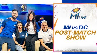 MI Live: MI vs DC - Post-match Show | Mumbai Indians