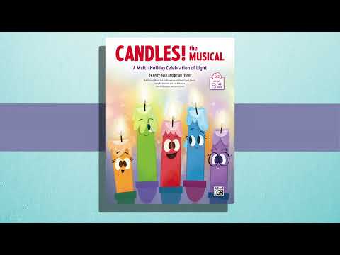 Candles! The Musical - by Andy Beck & Brian Fisher