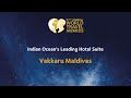 Vakkaru Maldives - Indian Ocean's Leading Hotel Suite 2020