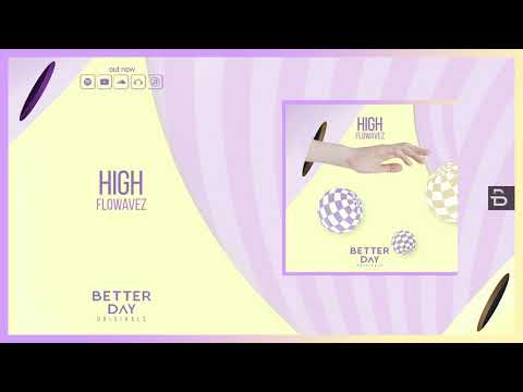 Flowavez - High