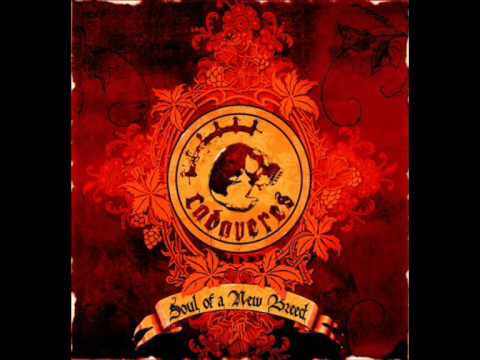 Cadaveres - Soul of a new Breed