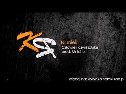 Niuniek - Człowiek czyni sztukę prod. Mnichu