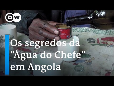 Angola: Como é produzida a famosa "Água do Chefe"?