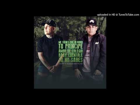 Sound De Barrio Ft Maxi es Que Olvidar _ Tu Príncipe _ Amor de Colegio _ Baby Cuentale _ Tu No Sabes