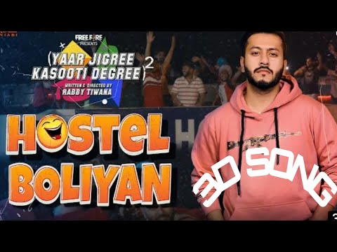HOSTEL BOLIYAN|YAAR JIGARI KASUTI DEGREE |BY JASS|LATEST 3D SONG 2020