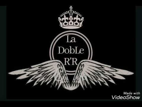 La Doble R'R (Previo)•Solo One Ft Andres Flores•Emece Look & Mc Love🔥🎶