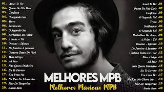 Música MPB Antigas - MPB Mais Tocadas Playlist 2026- Lenine, Ana Carolina, Gal Costa, Caetano Veloso