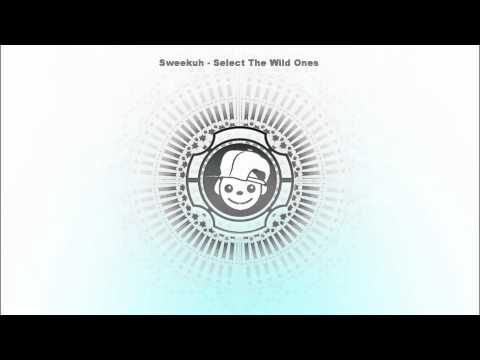 Sweekuh - Select The Wild Ones