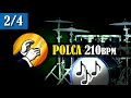 210 bpm - 2/4 Base ritmo de "POLCA" en Batería para practicar Practicador