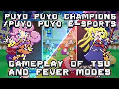Puyo Puyo Champions: Gameplay of Tsu and Fever Modes