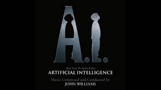 John Williams - Where Dreams Are Born - (A.I. Artificial Intelligence, 2001)